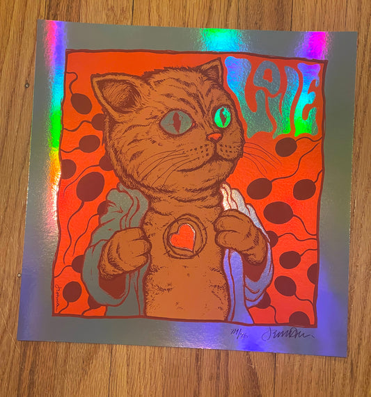 'I'm Giving You Everything You Need To Destroy Me, Later (LOVE)' Mini Print (RAINBOW FOIL Variant)